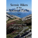 Scenic Hikes of the National Parks, Vol. 1: 14 Spectacular Day Hikes in the Western US - A View Junkie's Guide
