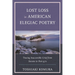 Lost Loss in American Elegiac Poetry: Tracing Inaccessible Grief from Stevens to Post-9/11