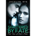 Shattered by Fate: Part Two of Fate's Path