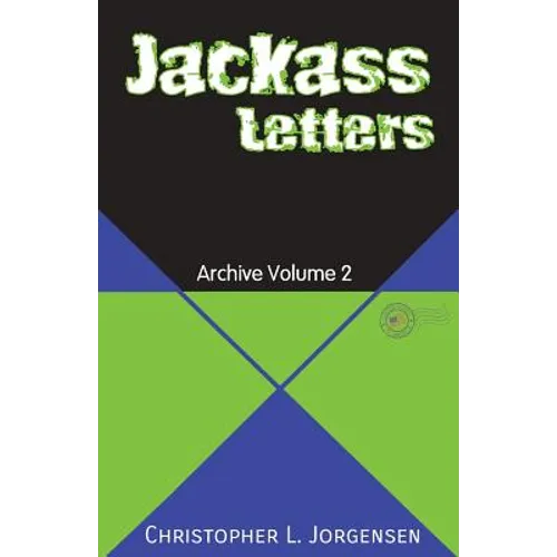 Jackass Letters: Archive Volume 2 - Paperback