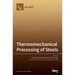 Thermomechanical Processing of Steels