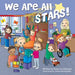 We Are All Stars!
