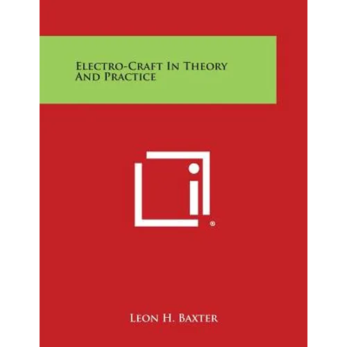 Electro-Craft in Theory and Practice