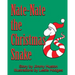 Nate-Nate the Christmas Snake: Illustrated