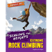 Scaling the Heights: Extreme Rock Climbing