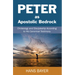 Peter as Apostolic Bedrock
