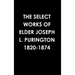 The Select Works of Elder Joseph L. Purington 1820-1874