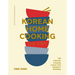 Korean Home Cooking (Mini): 100 Authentic Everyday Recipes, from Bulgogi to Bibimbap