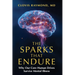 The Sparks That Endure: Why Our Core Human Drives Survive Mental Illness