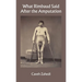 What Rimbaud Said After the Amputation