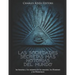 Las sociedades secretas más notorias del mundo: las historias y los misterios de los masones, los Illuminati y los Rosacruces