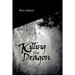 Killing the Dragon