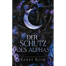 Der Schutz des Alphas