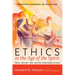 Ethics in the Age of the Spirit: Race, Women, War, and the Assemblies of God