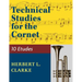 Technical Studies for the Cornet: (English, German and French Edition)