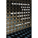 Notorious Tales from Michigan's County Jails