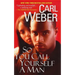 So You Call Yourself A Man