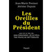 Les Oreilles du Président