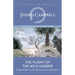 The Flight of the Wild Gander: Explorations in the Mythological Dimension -- Selected Essays 1944-1968