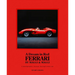 A Dream in Red - Ferrari by Maggi & Maggi: A Photographic Journey Through the Finest Cars Ever Made