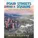 Four Streets and a Square: A History of Manhattan and the New York Idea