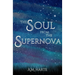 The Soul from the Supernova