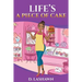 Life's A Piece Of Cake