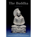 The Buddha: A Storied Life
