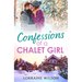 Confessions of a Chalet Girl: (A Novella)