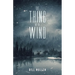 The Thing in the Wind
