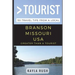 Greater Than a Tourist - Branson Missouri USA: 50 Travel Tips from a Local