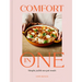 Comfort in One: Simple, Joyful One Pot Meals - Sunday Times Bestselling Author