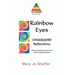 Rainbow Eyes: Chakramid Reflections