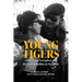 Young Tigers: Chao Tzang Yawnghwe and the Shan Rebellion in Myanmar