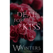 A Deal For A Kiss: Alternative Edition