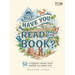 But Have You Read the Book?: 52 Literary Gems That Inspired Our Favorite Films