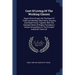 Cost Of Living Of The Working Classes: Report Of An Enquiry By The Board Of Trade Into Working Class Rents, Housing And Retail Prices, Together With T