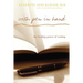 With Pen in Hand: The Healing Power of Writing