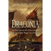 Draconia: Les Enseignements Draconiques de la Véritable Magie des Dragons