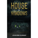House of Windows