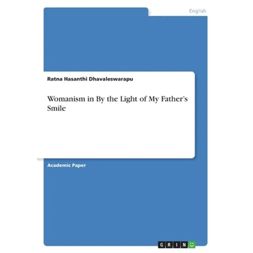 Womanism in By the Light of My Father's Smile
