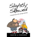 Slightly Skewed: A lopsided look at life, marriage and family