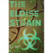 The Eloise Strain