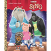 Illumination's Sing Little Golden Book