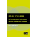 Iso/Iec 27001: 2022: An introduction to information security and the ISMS standard