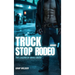 Truck Stop Rodeo: The Legend of Knox Creed - Book 1