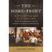 The Home Front: Revolutionary Households, Military Occupation, and the Making of American Independence
