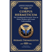 Corpus Hermeticum: Ancient Wisdom on the Divine, the Cosmos, and the Soul