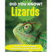 Did You Know? Lizards: Fun Facts and Figures about Dragons, Chameleons, Geckos and More