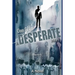 A Desperate Man